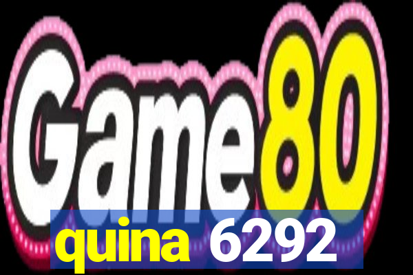 quina 6292